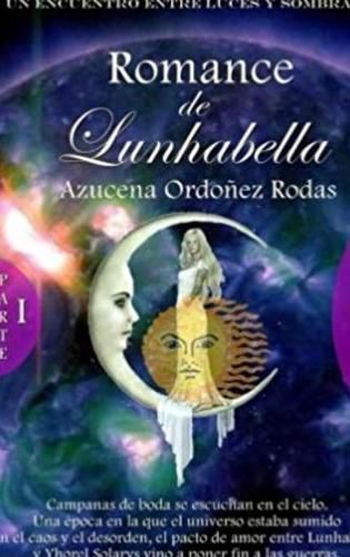 Cover image for Romance de Lunhabella - Compas de Luz y Sombras