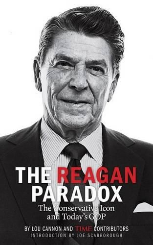 Cover image for The Reagan Paradox: The Conservative Icon and Today's GOP