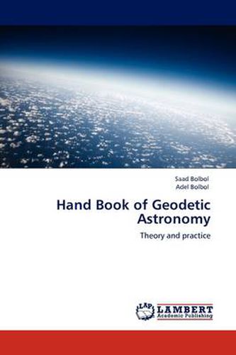 Hand Book of Geodetic Astronomy
