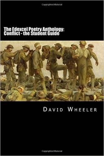 The Edexcel Poetry Anthology: Conflict: The Student Guide