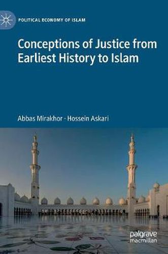 Cover image for Conceptions of Justice from Earliest History to Islam