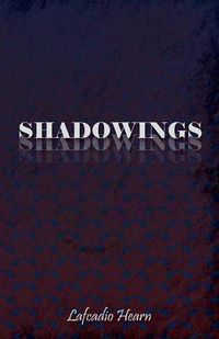 Cover image for Shadowings