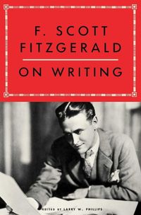 Cover image for F. Scott Fitzgerald on Writing