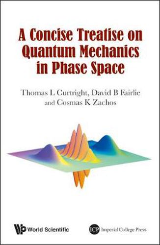 Cover image for Concise Treatise On Quantum Mechanics In Phase Space, A