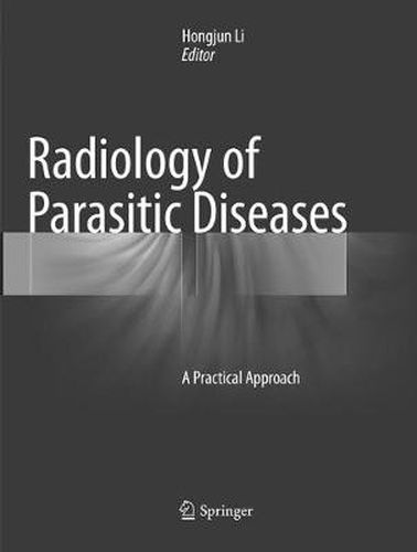 Cover image for Radiology of Parasitic Diseases: A Practical Approach