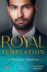 Cover image for Royal Temptation: A Passionate Seduction