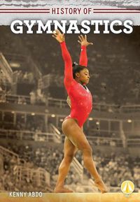 Cover image for History of Gymnastics