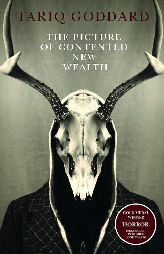 Picture of Contented New Wealth, The - A metaphysical horror