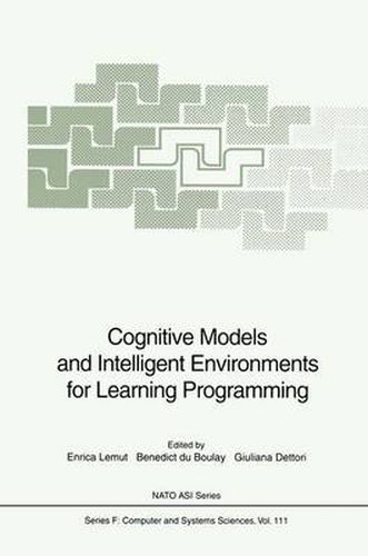 Cover image for Cognitive Models and Intelligent Environments for Learning Programming