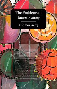 Cover image for The Emblems of James Reaney: Magnetically Drawn