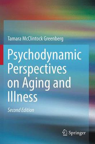 Cover image for Psychodynamic Perspectives on Aging and Illness