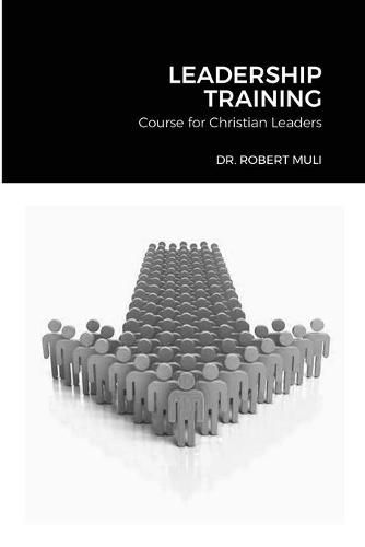 Cover image for Leadership Training Course for Christian Leaders