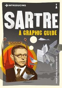 Cover image for Introducing Sartre: A Graphic Guide
