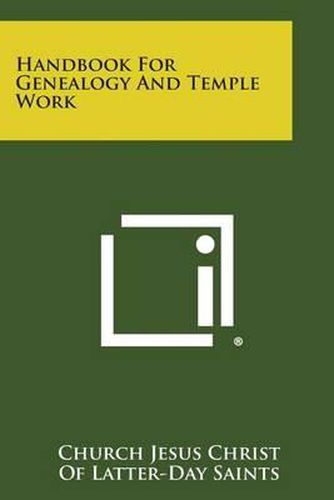 Cover image for Handbook for Genealogy and Temple Work