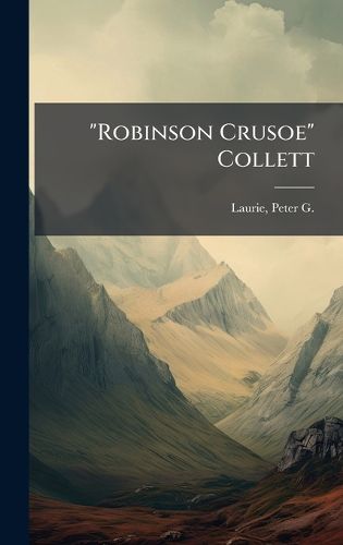 Cover image for "Robinson Crusoe" Collett