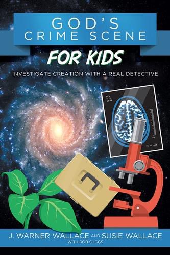 Cover image for God's Crime Scene for Kids: Investigate Creation with a Real Detective