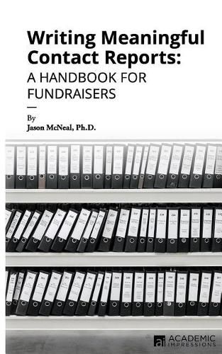 Cover image for Writing Meaningful Contact Reports: A Handbook for Fundraisers