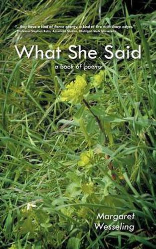 Cover image for What She Said: A Book of Poems