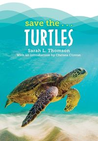 Cover image for Save the...Turtles