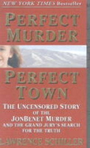 Cover image for Perfect Murder, Perfect Town