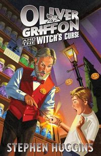 Cover image for Oliver Griffon and the Witch's Curse