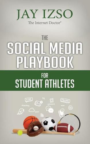 Cover image for The Social Media Playbook for Student Athletes