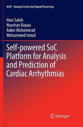 Cover image for Self-powered SoC Platform for Analysis and Prediction of Cardiac Arrhythmias