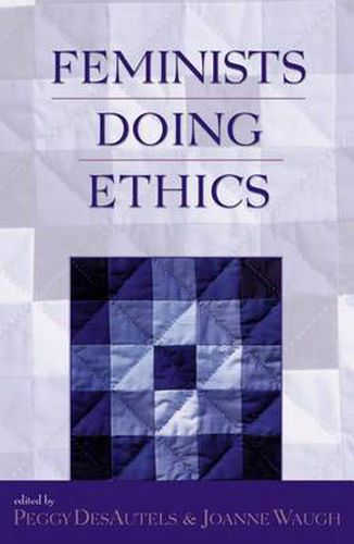 Cover image for Feminists Doing Ethics