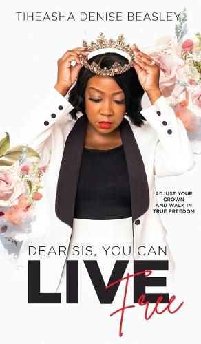 Cover image for Dear Sis, You Can Live Free