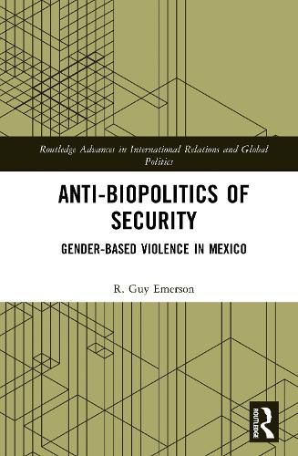 Cover image for Anti-biopolitics of Security