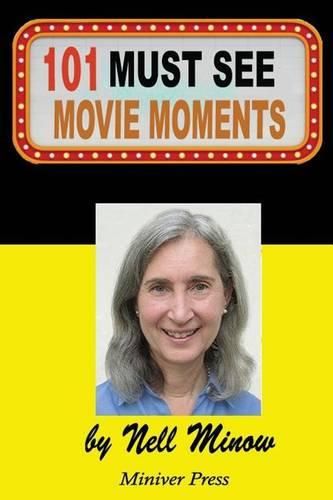 Cover image for 101 Must-See Movie Moments