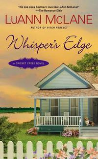 Cover image for Whisper's Edge: A Cricket Creek Novel