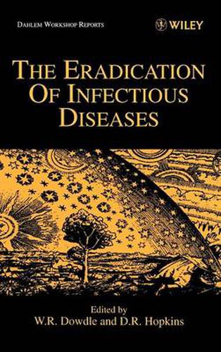 The Eradication of Infectious Diseases