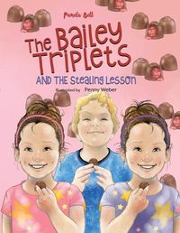 Cover image for The Bailey Triplets and The Stealing Lesson