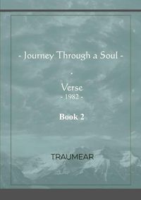 Cover image for Journey Through a Soul - Book 2