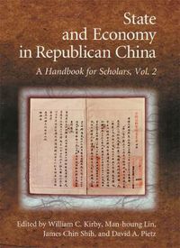 Cover image for State and Economy in Republican China: A Handbook for Scholars, Volumes 1 and 2