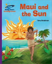 Cover image for Reading Planet - Maui and the Sun - Purple: Galaxy