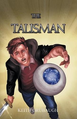 Cover image for The Talisman: The Talisman Trilogy: Book One