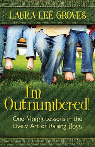 Cover image for I'm Outnumbered!: One Mom's Lessons in the Lively Art of Raising Boys