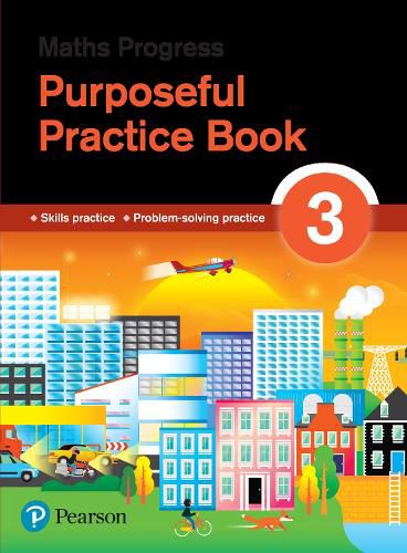 Cover image for Maths Progress Purposeful Practice Book 3 Second Edition