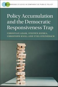 Cover image for Policy Accumulation and the Democratic Responsiveness Trap