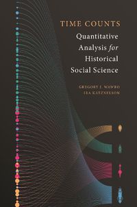 Cover image for Time Counts: Quantitative Analysis for Historical Social Science