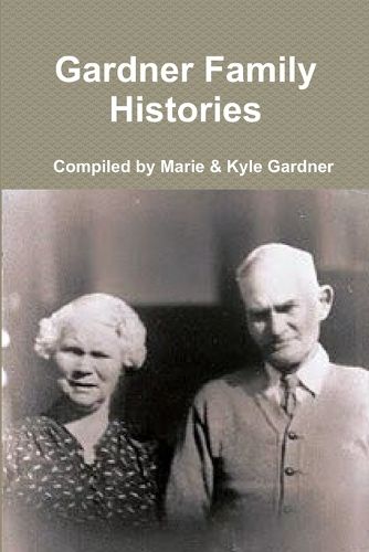 Cover image for Gardner Family Histories