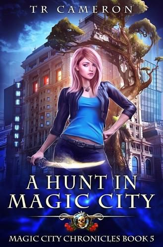 Cover image for A Hunt in Magic City