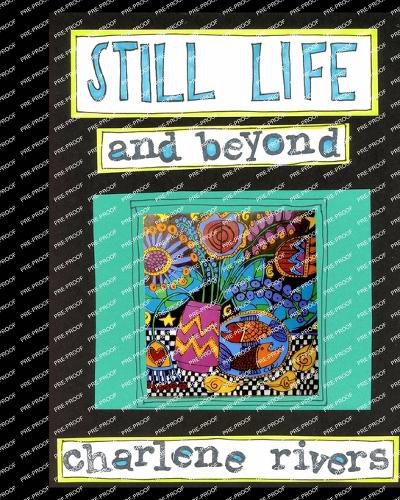 Still Life and Beyond