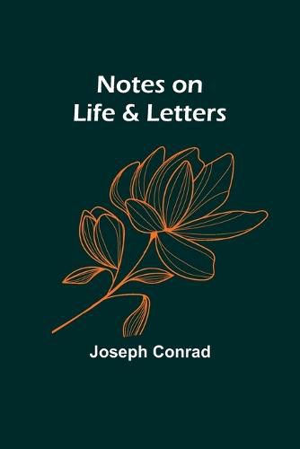 Cover image for Notes on Life & Letters