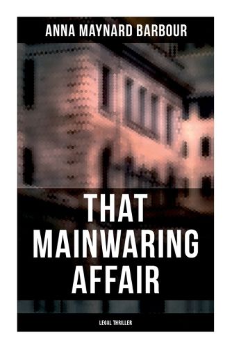 Cover image for That Mainwaring Affair (Legal Thriller)