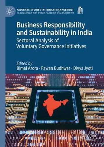 Cover image for Business Responsibility and Sustainability in India: Sectoral Analysis of Voluntary Governance Initiatives