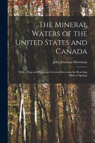 The Mineral Waters of the United States and Canada