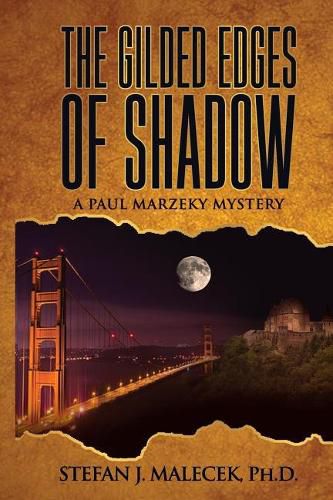 Cover image for The Gilded Edges of Shadow: A Paul Marzeky Mystery